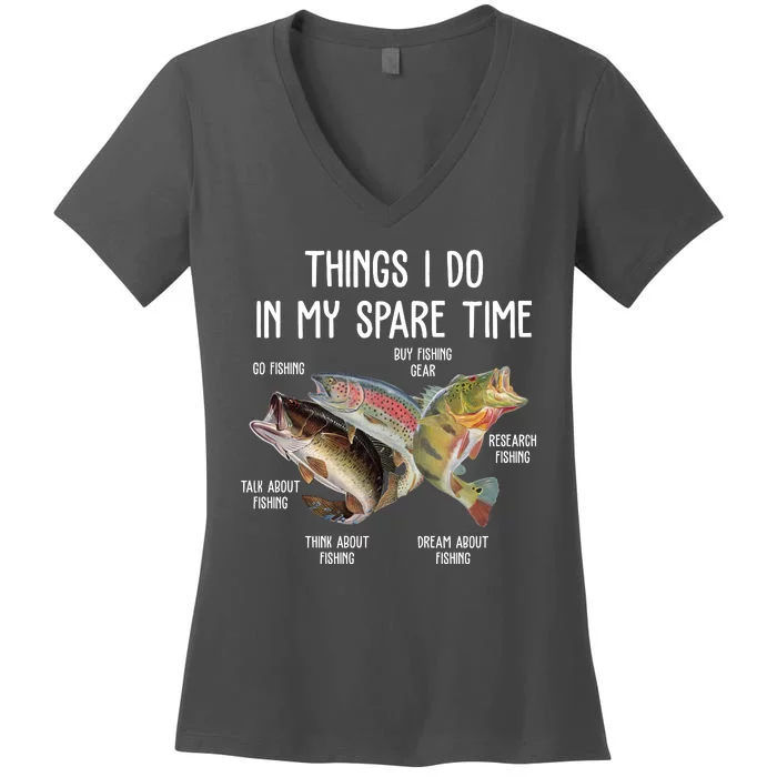 Thing I Do In My Spare Time Fishing Funny Women's V-Neck T-Shirt