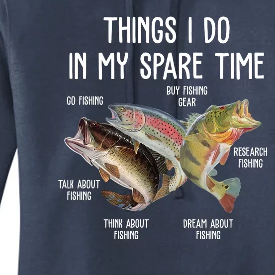 Thing I Do In My Spare Time Fishing Funny Women's Pullover Hoodie