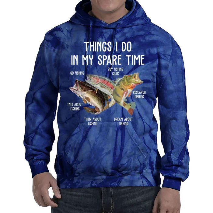 Thing I Do In My Spare Time Fishing Funny Tie Dye Hoodie