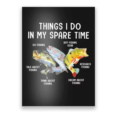 Things I Do In My Spare Time Funny Fishing Poster for Sale by