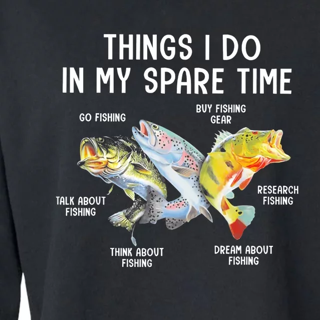 Things I Do In My Spare Time Funny Fishing Cropped Pullover Crew