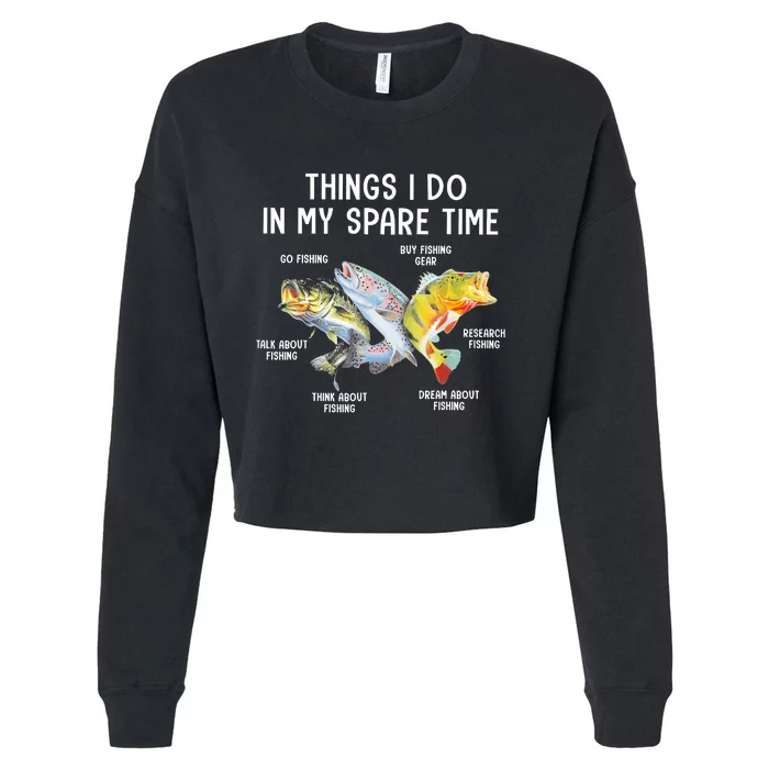 Things I Do In My Spare Time Funny Fishing Cropped Pullover Crew