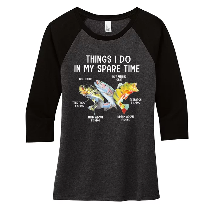 Things I Do In My Spare Time Funny Fishing Women's Tri-Blend 3/4-Sleeve Raglan Shirt