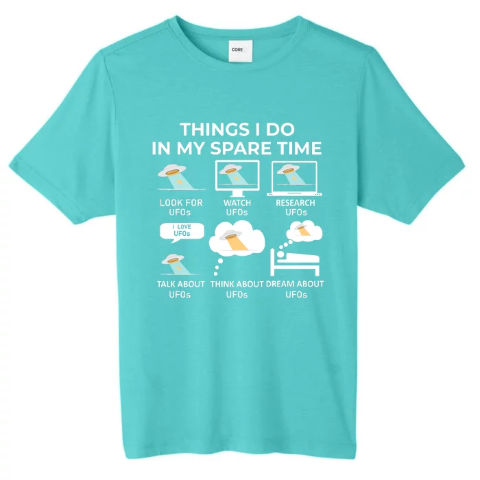 Things I Do In My Spare Time Ufos ChromaSoft Performance T-Shirt