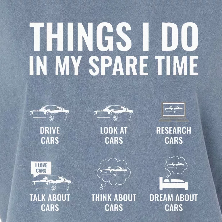 Things I Do In My Spare Time Funny Car Guy Car Enthusiast Garment-Dyed Women's Muscle Tee