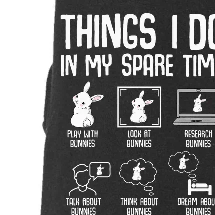 Things I Do In My Spare Time Bunny Rabbit Doggie 3-End Fleece Hoodie