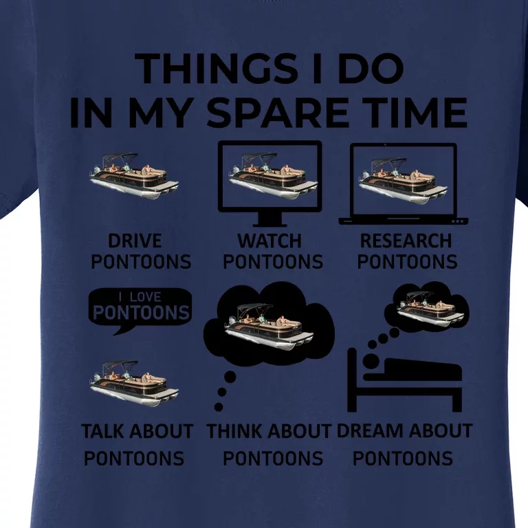 Things I Do In My Spare Time Pontoons Women's T-Shirt