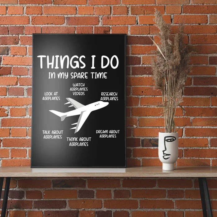 Things I Do In My Spare Time Airplane Poster