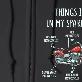 Things I Do In My Spare Time Motorcycle Biker Rider Riding Full Zip Hoodie