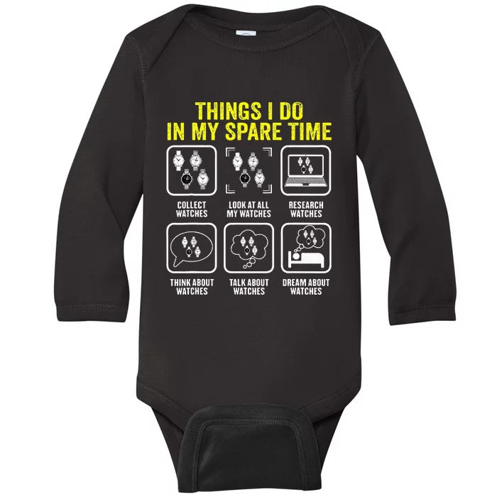 Things I Do In My Spare Time Horologist Watch Collector Baby Long Sleeve Bodysuit