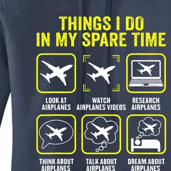 Things I Do In My Spare Time Airplanes Aviation Pilot Women's Pullover Hoodie