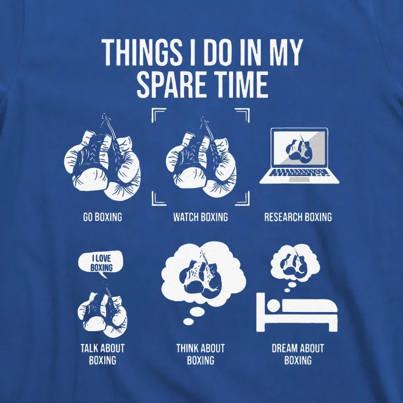 Things I Do In My Spare Time Funny Boxing T-Shirt