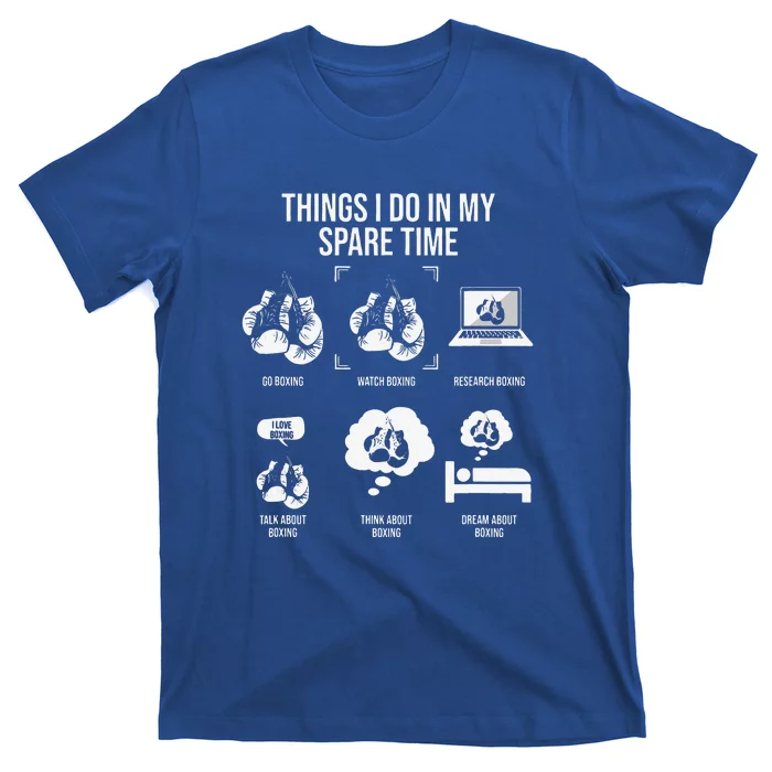 Things I Do In My Spare Time Funny Boxing T-Shirt