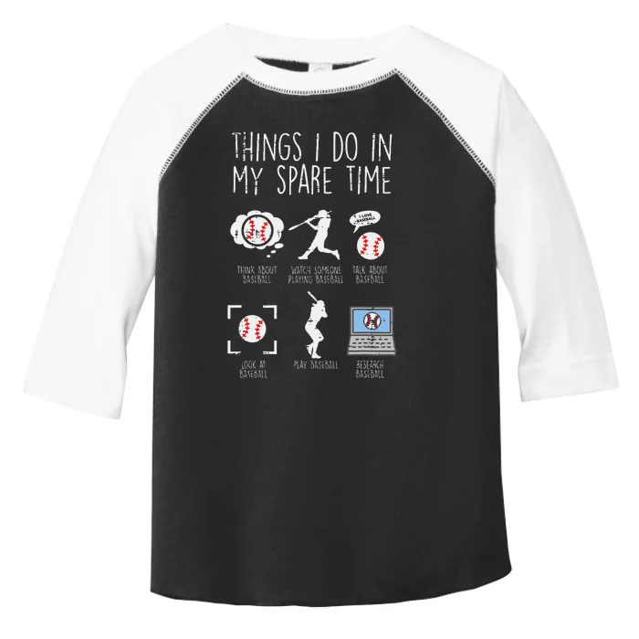 Things I Do Spare Time Baseball Funny Player Toddler Fine Jersey T-Shirt