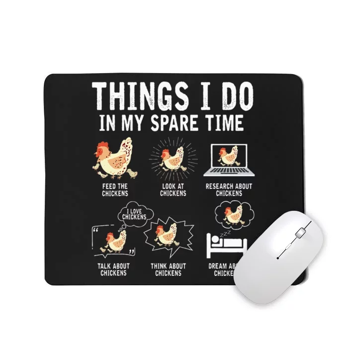 Things I Do In My Spare Time Mousepad