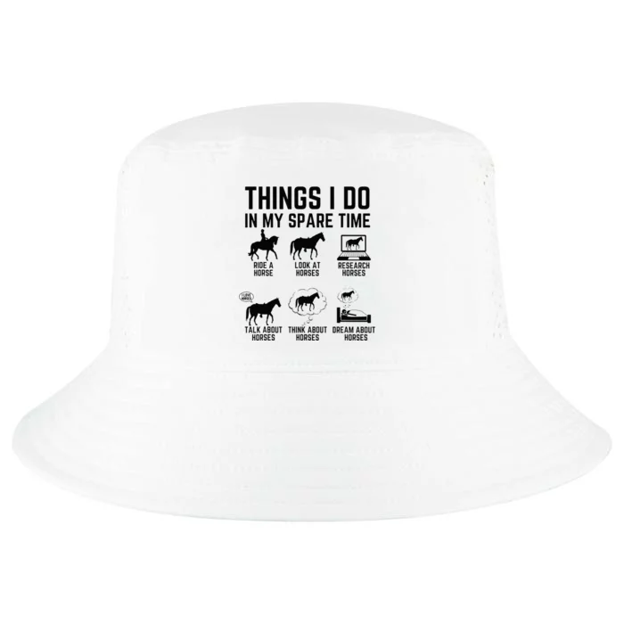 Things I Do In My Spare Time Funny Horse Lovers Cool Comfort Performance Bucket Hat