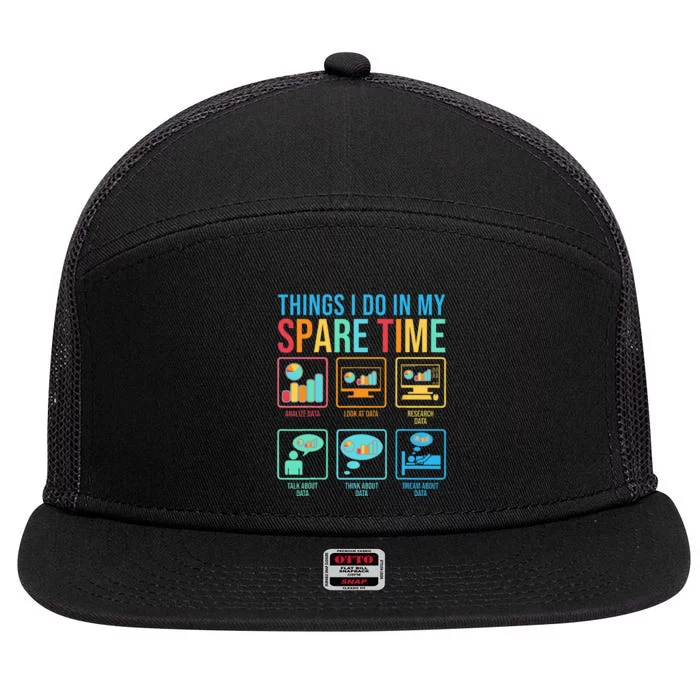 Things I Do In My Spare Time Statistics Data Science 7 Panel Mesh Trucker Snapback Hat