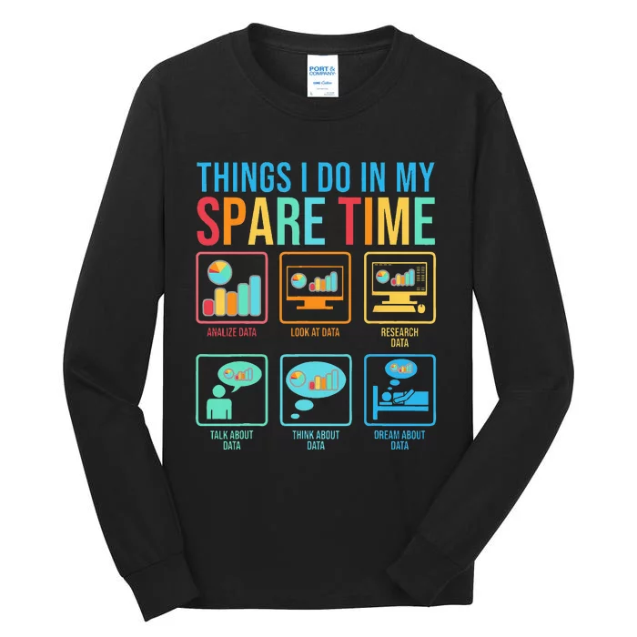 Things I Do In My Spare Time Statistics Data Science Tall Long Sleeve T-Shirt