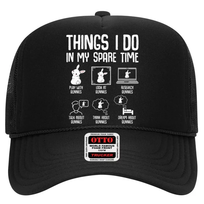 Things I Do In My Spare Time Bunny Rabbit High Crown Mesh Trucker Hat