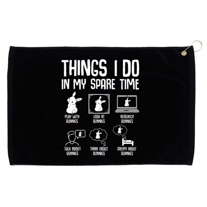 Things I Do In My Spare Time Bunny Rabbit Grommeted Golf Towel