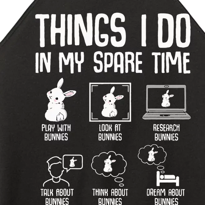 Things I Do In My Spare Time Bunny Rabbit Women’s Perfect Tri Rocker Tank