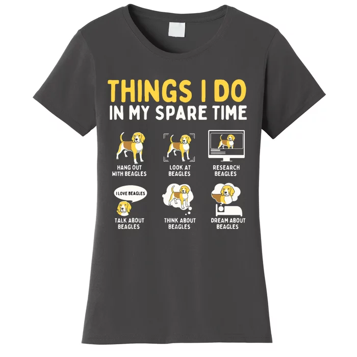 Things I Do In My Spare Time Beagle Dog Owner Animal Lover Women's T-Shirt