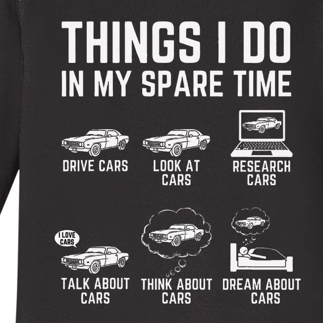 Things I Do In My Spare Time Funny Car Guy Car Enthusiast Baby Long Sleeve Bodysuit