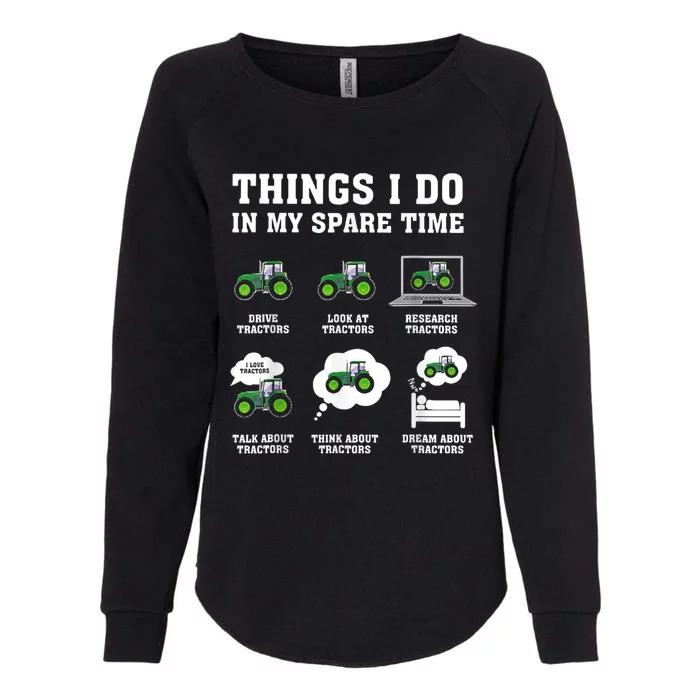 Things I Do In My Spare Time Tractor Green Funny Farmers Womens California Wash Sweatshirt