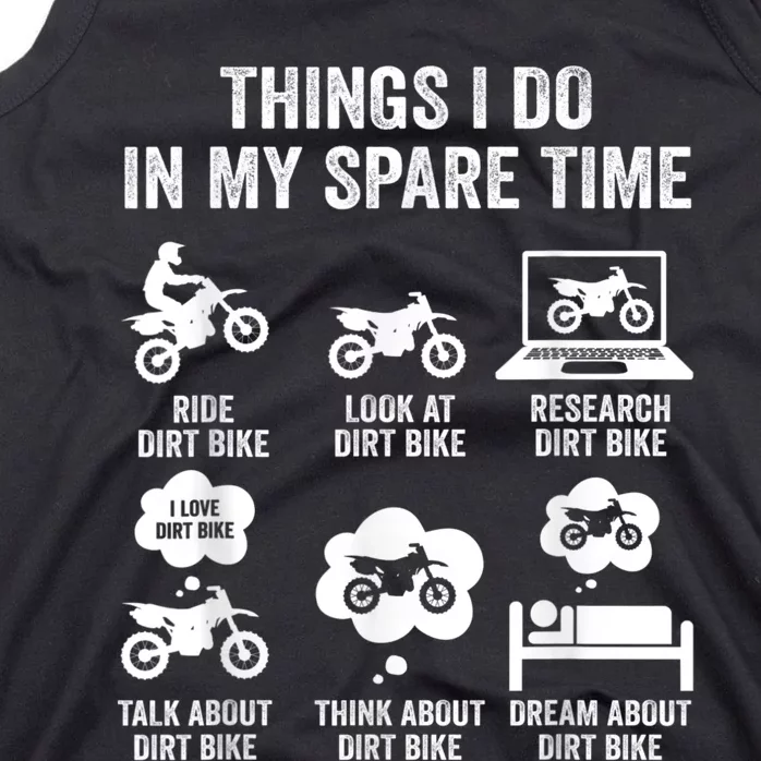 Things I Do In My Spare Time Funny Dirt Bike Motocross Biker Tank Top