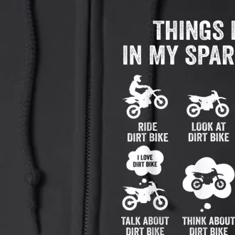 Things I Do In My Spare Time Funny Dirt Bike Motocross Biker Full Zip Hoodie