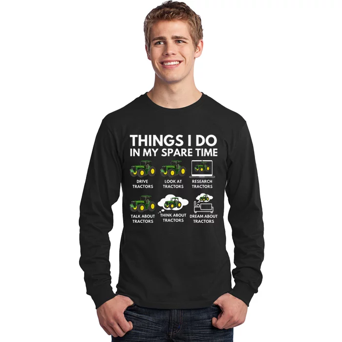 Things I Do In My Spare Time Farmer & Farming Gift Long Sleeve Shirt