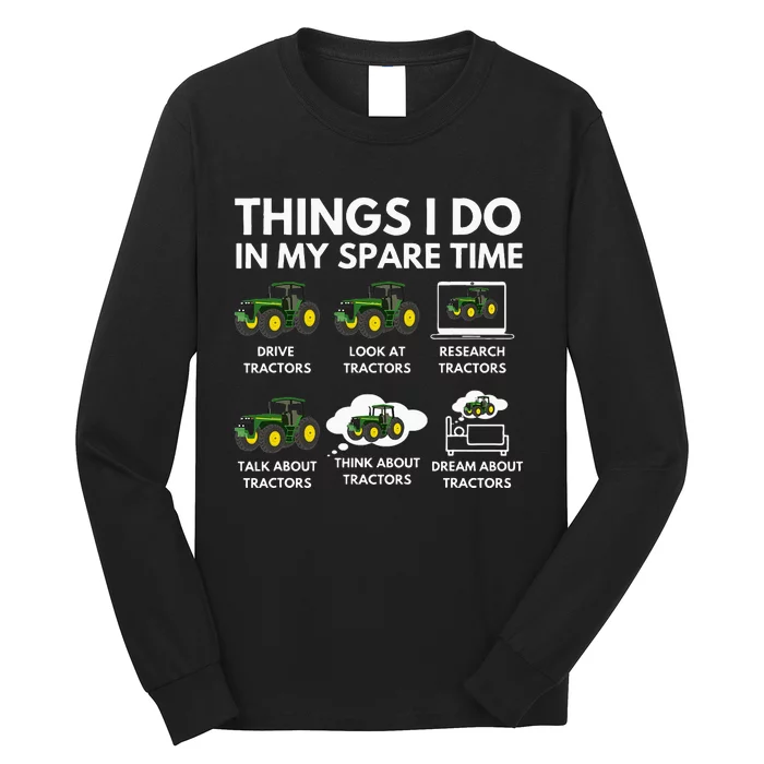 Things I Do In My Spare Time Farmer & Farming Gift Long Sleeve Shirt