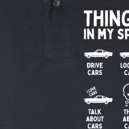 Things I Do In My Spare Time Car Enthusiast Funny Car Guy Softstyle Adult Sport Polo