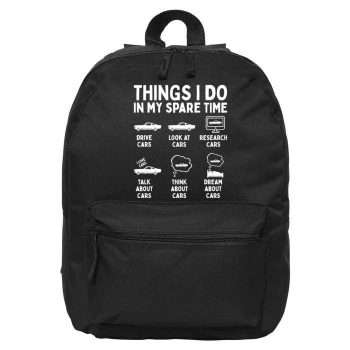 Things I Do In My Spare Time Car Enthusiast Funny Car Guy 16 in Basic Backpack