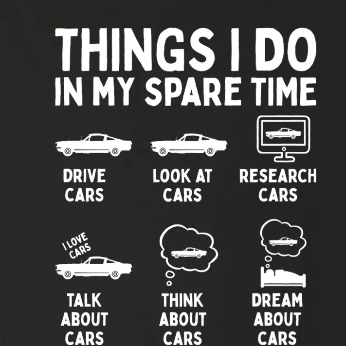 Things I Do In My Spare Time Car Enthusiast Funny Car Guy Toddler Long Sleeve Shirt