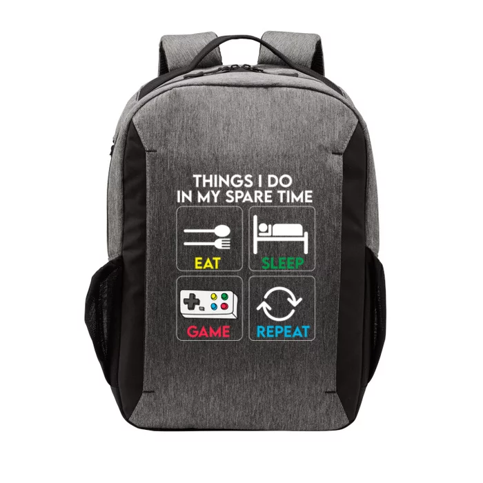 Thing I Do In My Spare Time Eat Sleep Game Repeat Gaming Gift Vector Backpack