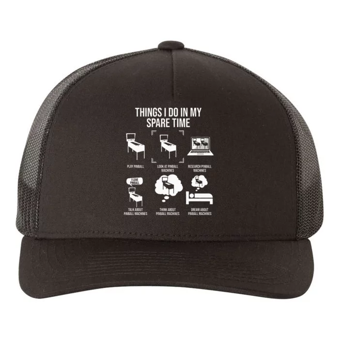 Things I Do In My Spare Time Pinball Gamer Yupoong Adult 5-Panel Trucker Hat