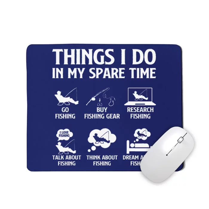 Things I Do In My Spare Time Fishing Boy Bass Fishing Mousepad