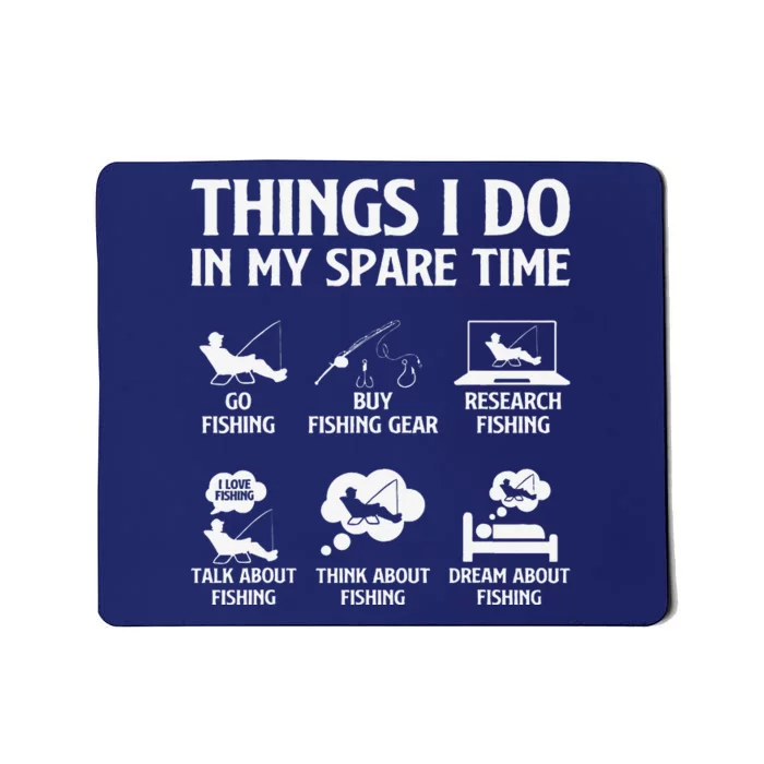 Things I Do In My Spare Time Fishing Boy Bass Fishing Mousepad