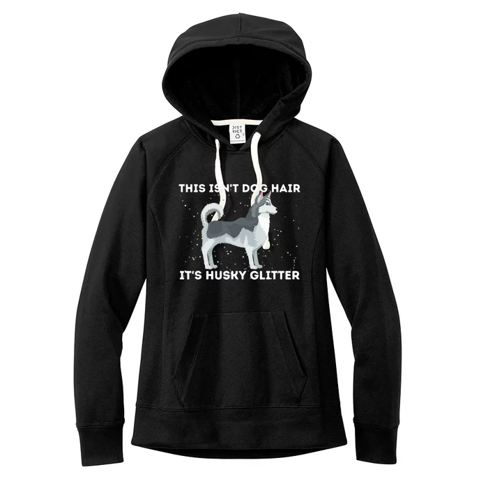 This Isnt Dog Hair Its Husky Siberian Husky Sibe Women's Fleece Hoodie