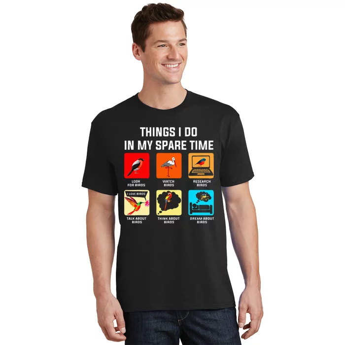 Things I Do In My Spare Time Funny Bird T-Shirt