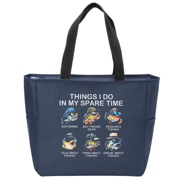 Things I Do In My Spare Time Funny Fishing Zip Tote Bag