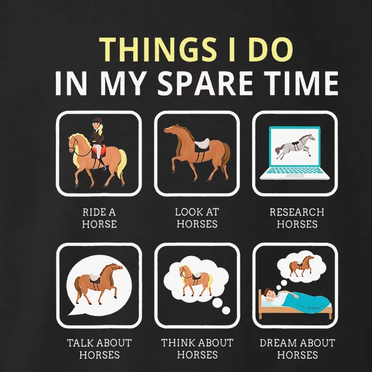 Things I Do In My Spare Time Horse Toddler Hoodie