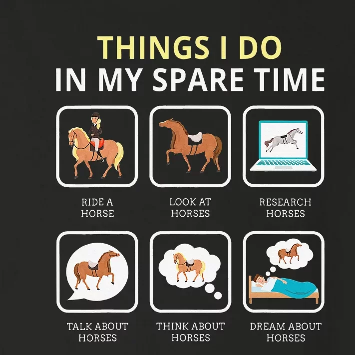 Things I Do In My Spare Time Horse Toddler Long Sleeve Shirt