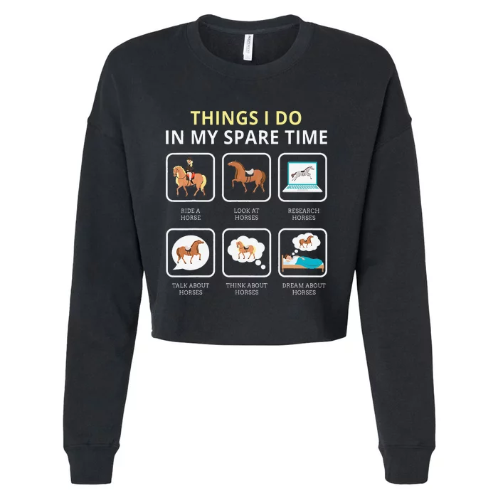 Things I Do In My Spare Time Horse Cropped Pullover Crew