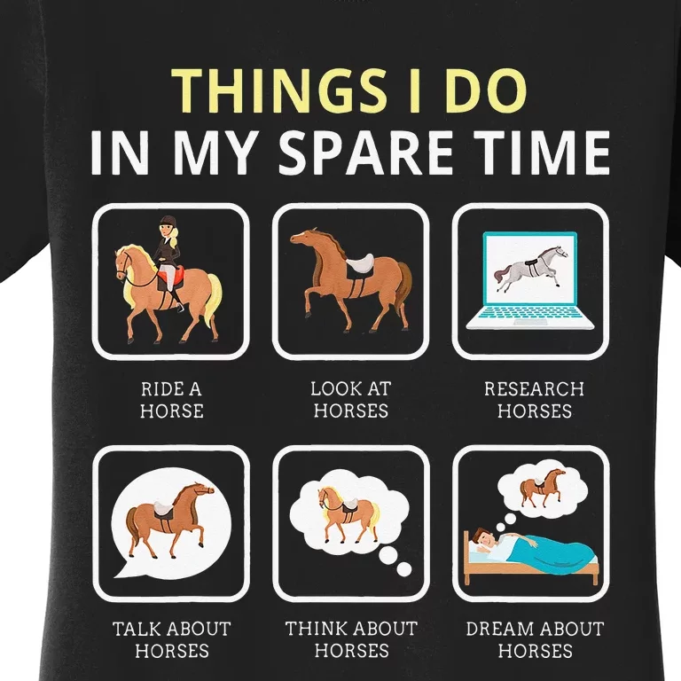 Things I Do In My Spare Time Horse Women's T-Shirt