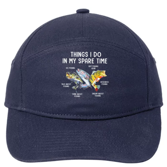 Things I Do In My Spare Time Funny Fishing 7-Panel Snapback Hat