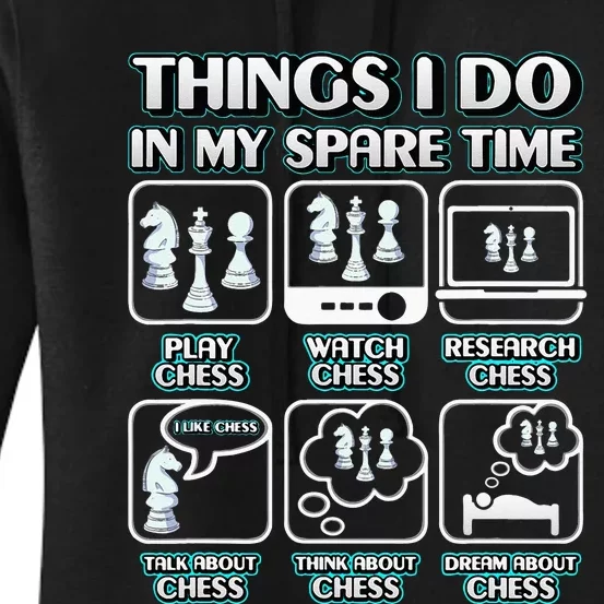 Things I Do In My Spare Time Chess Player Women's Pullover Hoodie