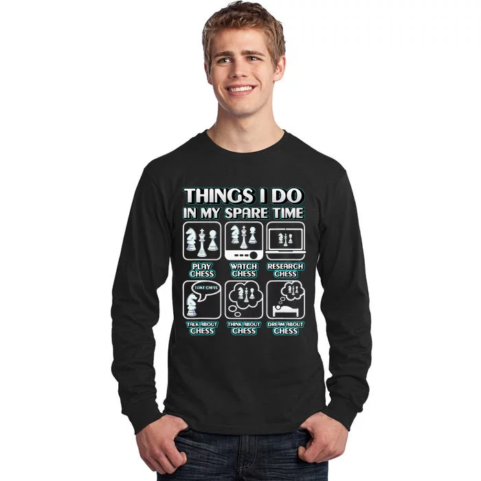 Things I Do In My Spare Time Chess Player Tall Long Sleeve T-Shirt