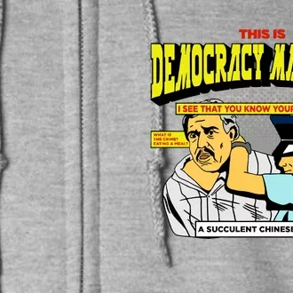 This Is Democracy Manifest Full Zip Hoodie